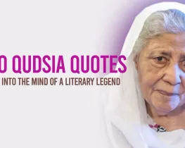Bano Qudsia Quotes A Glimpse into the Mind of a Literary Legend